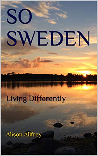 SO SWEDEN: Living Differently