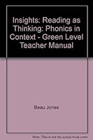 Insights: Reading as Thinking: Phonics in Context - Green Level Teacher Manual 1570910731 Book Cover