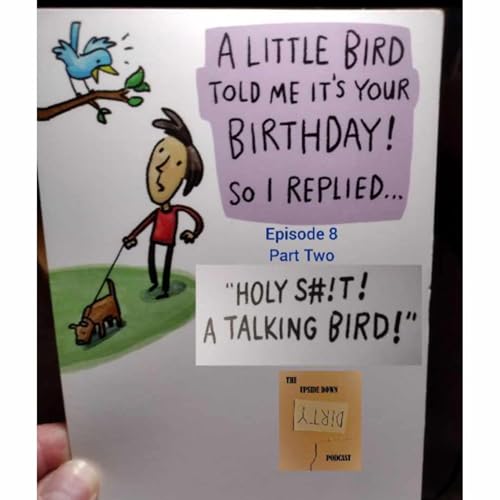 Holy S#!t! A Talking Bird! Podcast Por  arte de portada