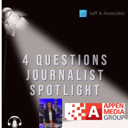 "4 Questions Journalist Spotlight" with Hannah Yahne, Appen Media