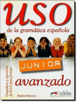Paperback Uso de la gramática junior - nivel avanzado [Spanish] Book