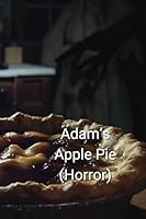 Adams Apple Pie (Horror) B0DSGH5FXG Book Cover