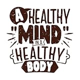 una mente sana en un cuerpo sano Pegatinas de pared de vinilo 54.6x55cm Se puede modificar y añadir información Café
