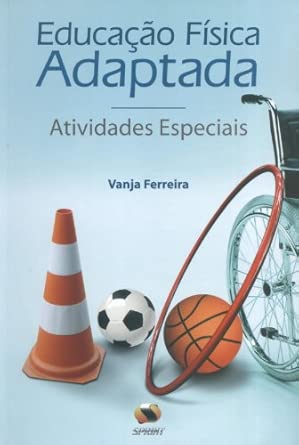 Educação física adaptada. atividades especiais