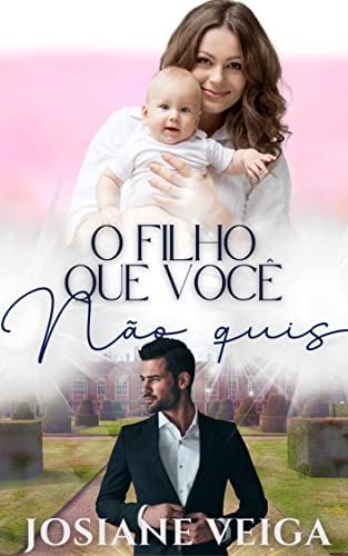 O Filho que Você não Quis