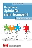Die 50 besten Spiele für mehr Teamgeist. Für 8- bis 12-Jährige - ebook: Gemeinschaftsgefühl, Empathie und Rücksichtnahme: spannende Kooperationsspiele ... (Don Bosco MiniSpielothek: eBook Edition)
