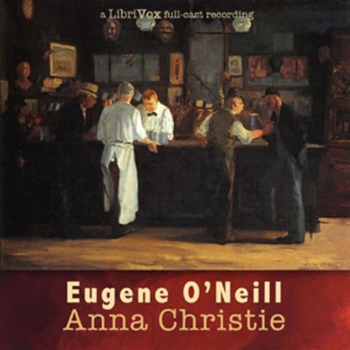 Page de couverture de Anna Christie by Eugene O'Neill (1888 - 1953)