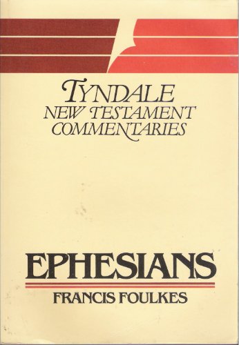 EPHESIANS ( Tyndale New Testament Commentaries ... B002DFMTDQ Book Cover