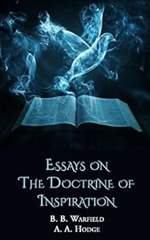 Paperback Essays on the Doctrine of Inspiration Book