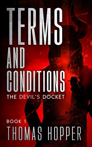 Terms and Conditions: The Devil's Docket Series, Book 1