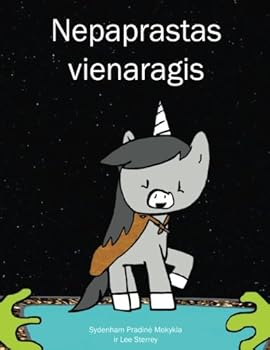 Paperback The Unique Unicorn (Lithuanian Version) [Lithuanian] Book