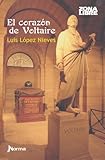 El Coraz&Atilde;&sup3;n de Voltaire (Zona Libre) (Spanish Edition)