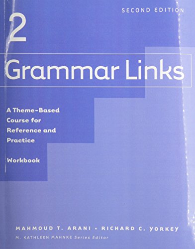 Grammar Links 2: Workbook