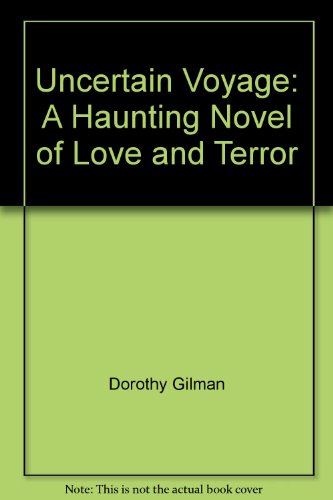 Uncertain Voyage: A Haunting Novel of Love and ... B000CPIMXA Book Cover