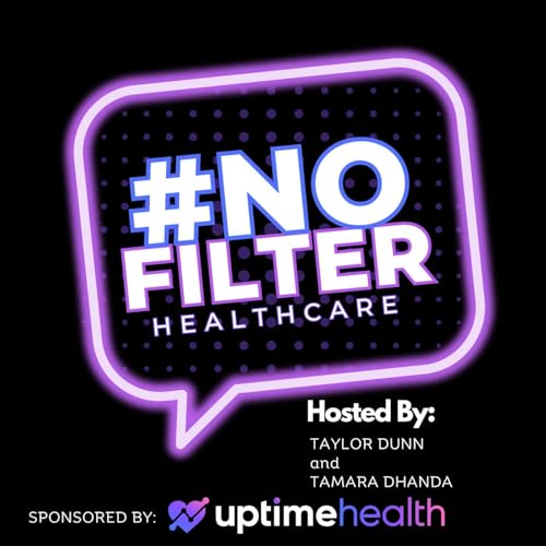 #NoFilterHealthcare cover art