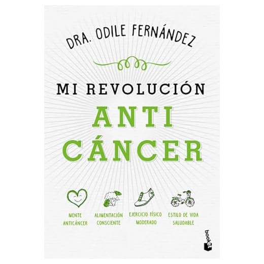 Mi revolución anticáncer: 1 (Vivir Mejor)