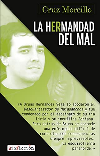 La Hermandad del Mal (SinFicción nº 10)