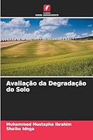 Avaliação da Degradação do Solo (Portuguese Edition) 6207832906 Book Cover