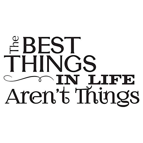 Best Things In Life Arent Things Wall Decor 0029 Wall