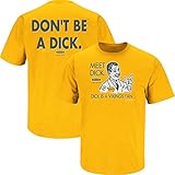 Green Bay Football Fans. Don't Be A D!ck (Anti-Vikings). Gold T-Shirt (Sm-5X) (Short Sleeve, Large)