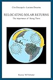 Relocating Solar Returns: The Importance of Being There
