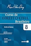Curso de Direito Civil Brasileiro - Direito de Empresa Vol.8 - 16ª Edição 2024: Volume 8