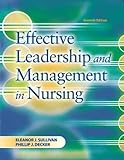 Effective Leadership and Management in Nursing (7th Edition)
