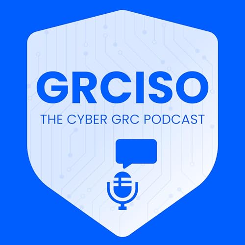 Amazon.com: GRCISO: The Cyber GRC Podcast : Cypago: Audible Books ...