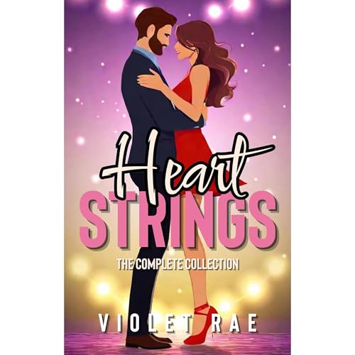 Heartstrings: The Complete Collection Audiolibro Por Violet Rae arte de portada