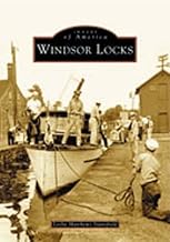 Windsor Locks (CT) (Images of America)
