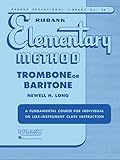 Rubank Elementary Method - Trombone or Baritone (Rubank Educational Library)