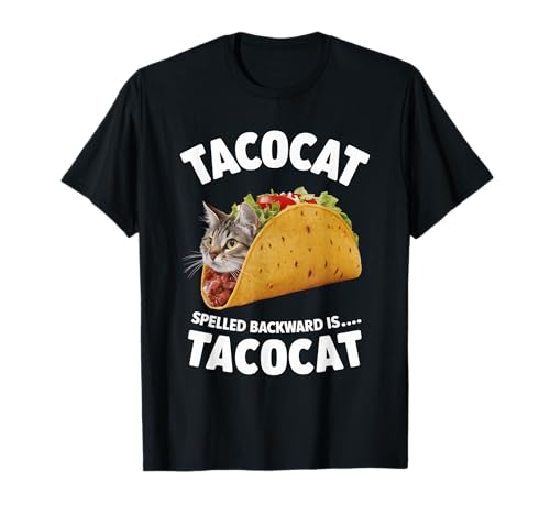 Tacocat Spelled Backward Is Tacocat Cat And Taco Lover T-Shirt