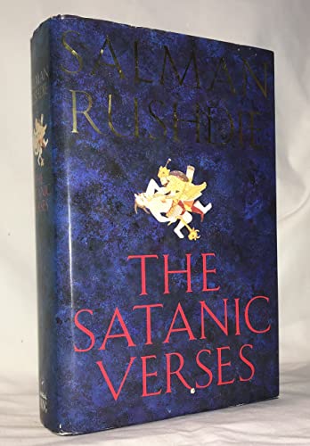 By Rushdie Salman - The Satanic Verses (1st (first) edition)