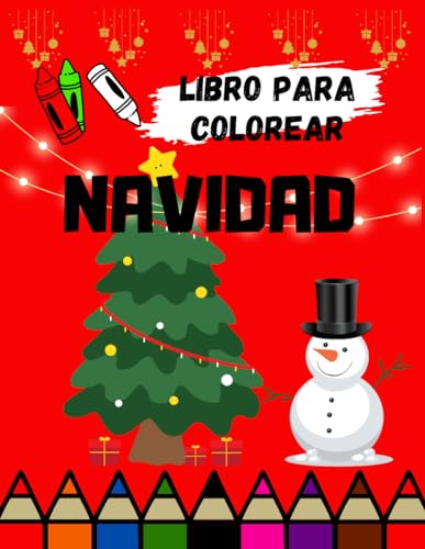 Libro para colorear de NAVIDAD (Spanish Edition)