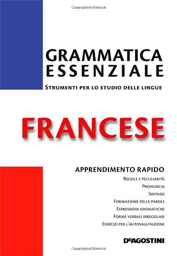 Grammatica essenziale. Francese