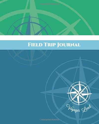 Field Trip Journal Voyager Level Field Trip Journal Voyager Level