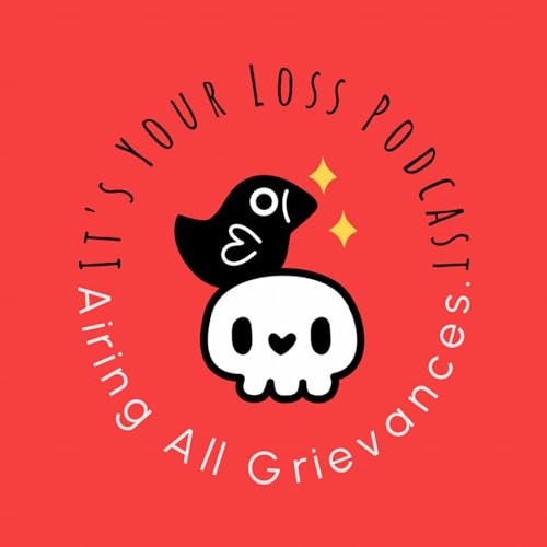 It's Your Loss Podcast Podcast Por Michael LeBlanc arte de portada