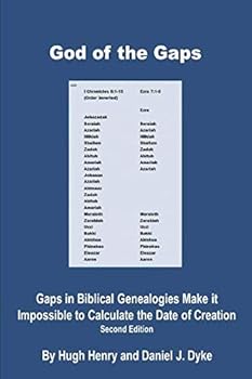 Paperback God of the Gaps: Gaps in Biblical Genealogies Make it Impossible to Calculate the Date of Creation Book