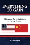 wodtke pelletofen ersatzteile  Everything to Gain: China and the United States as Future Partners