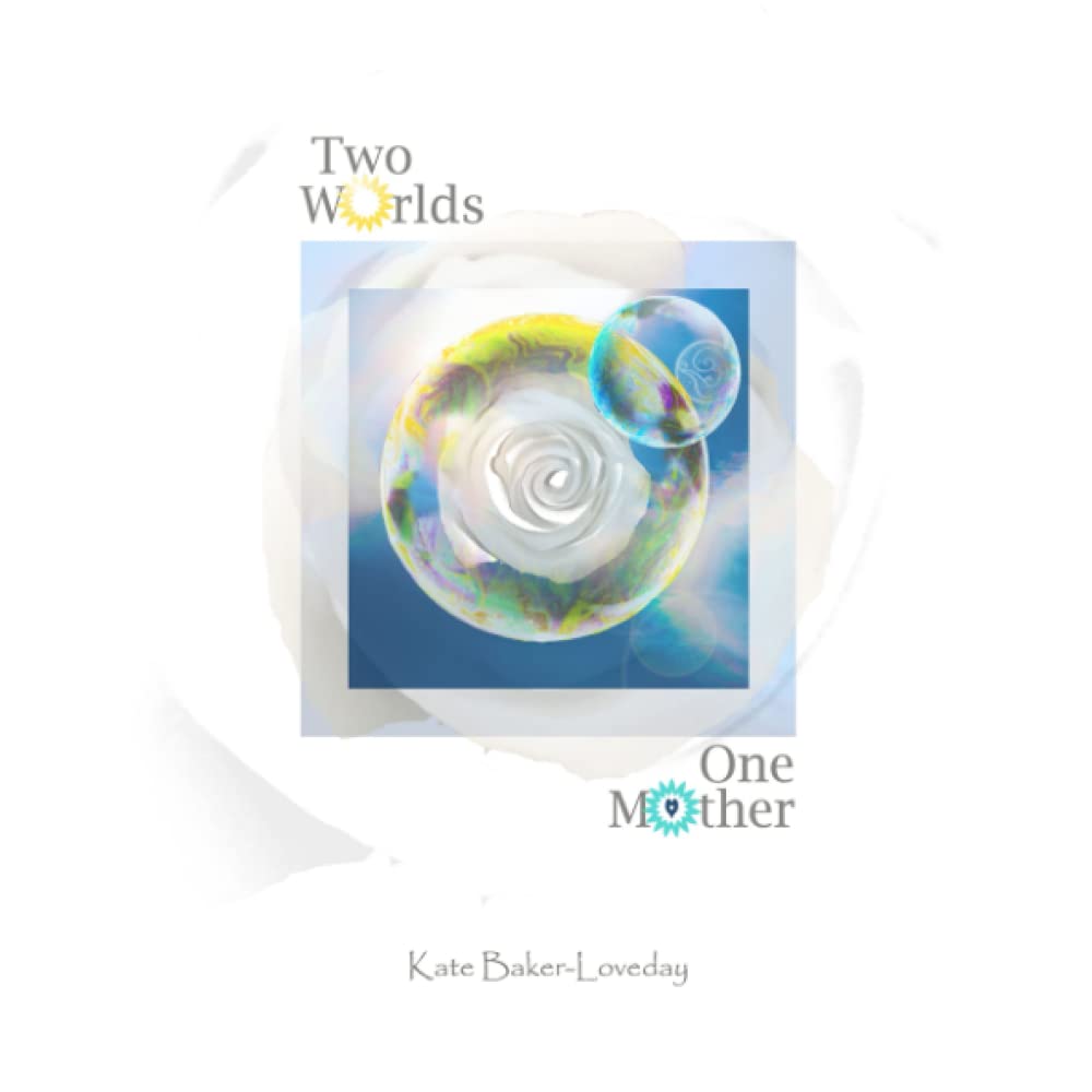 Two Worlds One Mother