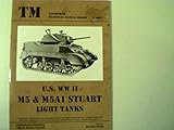  U. S. WW II M5 & M5A1 Stuart Light Tanks,