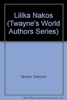 Lilika Nakos (Twayne's World Authors Series)