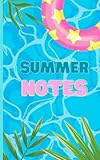  Summer Notes, dein Tagebuch-Begleiter für den Sommer, Notizbuch mit 120 weißen Seiten, A5 Design, perfekt für ein eigenes Bullet Journal: Sommer Schreibheft
