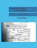  Deutsche Luftwaffe Losses & Claims: Part 33-I 1. - 15. June 1944