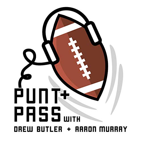 Punt & Pass Podcast Week 5 w/ Kelly Bryant Reaction (9.27.2018)