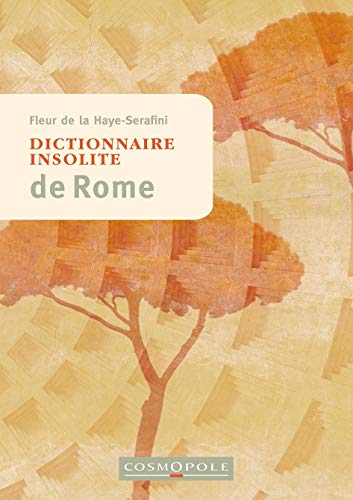 Dictionnaire insolite de Rome Gratuit