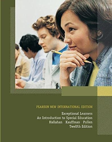 Exceptional Learners: An Introduction To Special Education: Pearson New International Edition