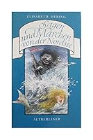 Sagen und Märchen von der Nordsee. ( Ab 10 J.). 3357009544 Book Cover