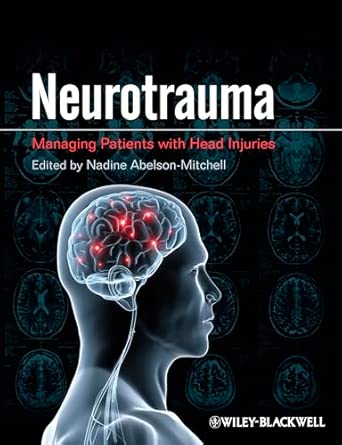 Neurotrauma: Managing Patients with Head Injury Neurotrauma: Managing Patients with Head Injury book cover