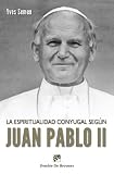  Espiritualidad conyugal Segun Juan Pablo: 69 (Biblioteca Manual Desclée)